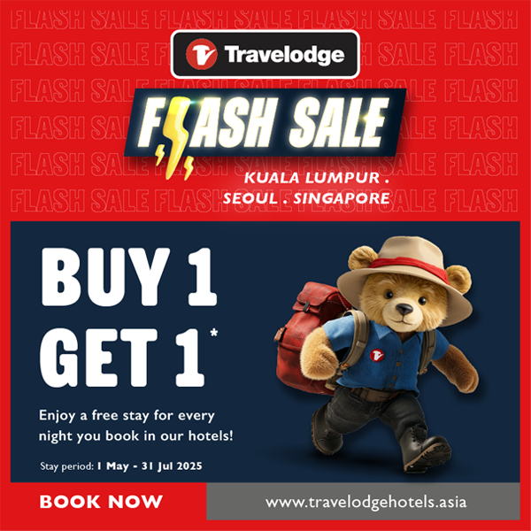 Travelodge Flash Sale Buy 1 Get 1 Kuala Lumpur, Seoul, and Singapore