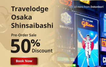 New Hotel in Osaka – Pre Order Sale!